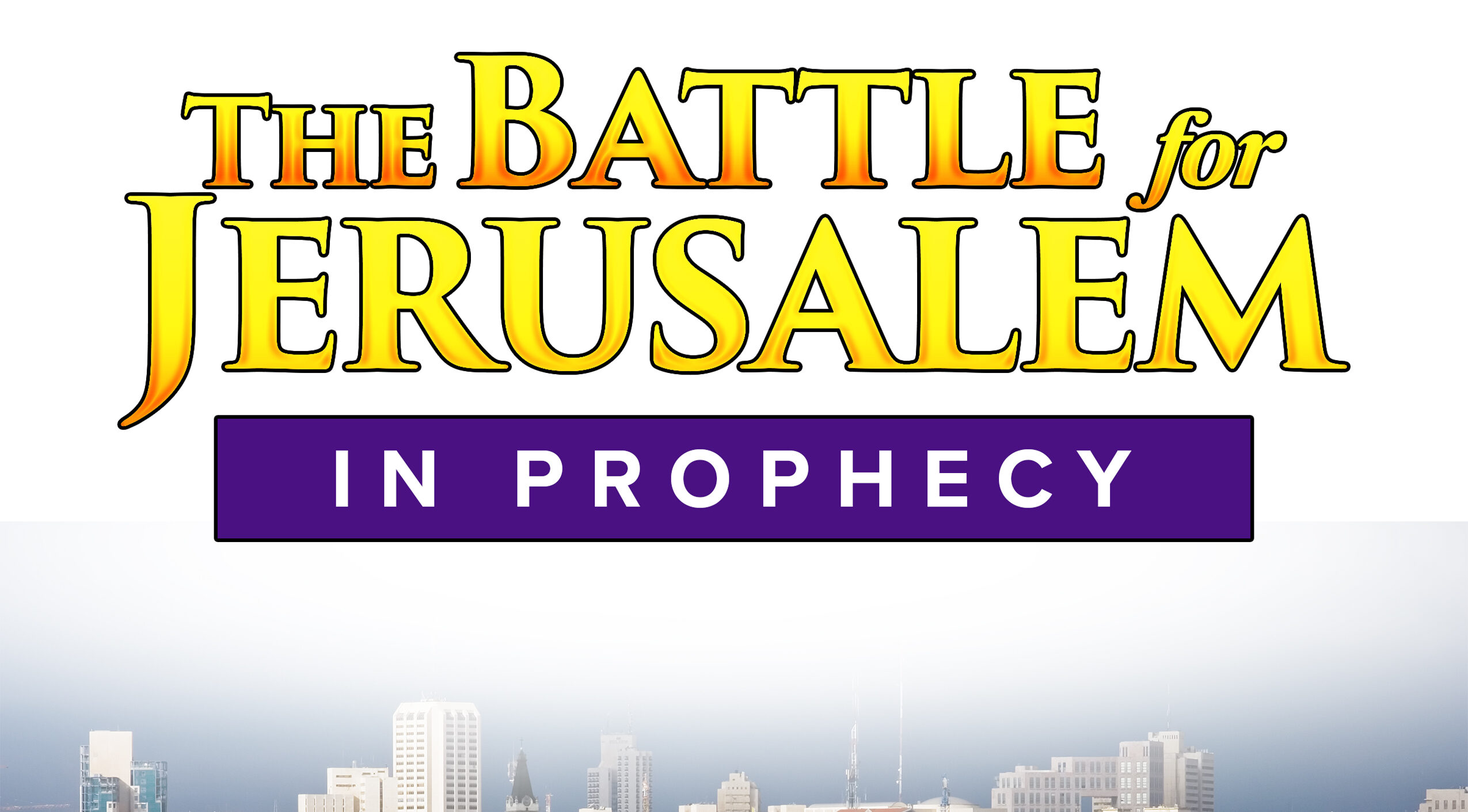 Jerusalem-in-prophecy